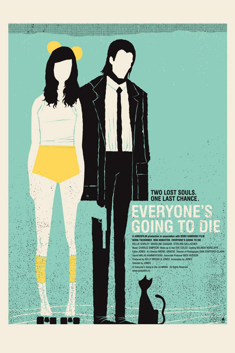 Poster art for "Everyone's Going to Die."