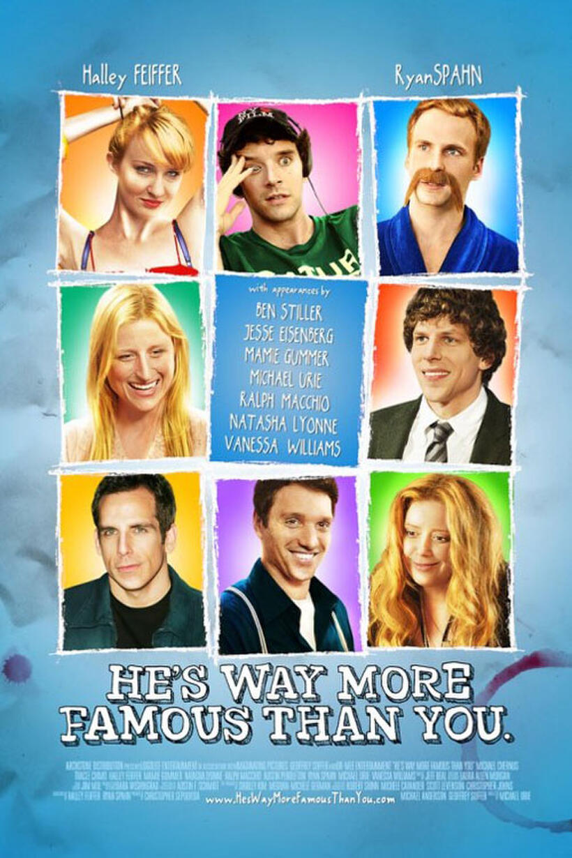 Poster art for "He's Way More Famous Than You."