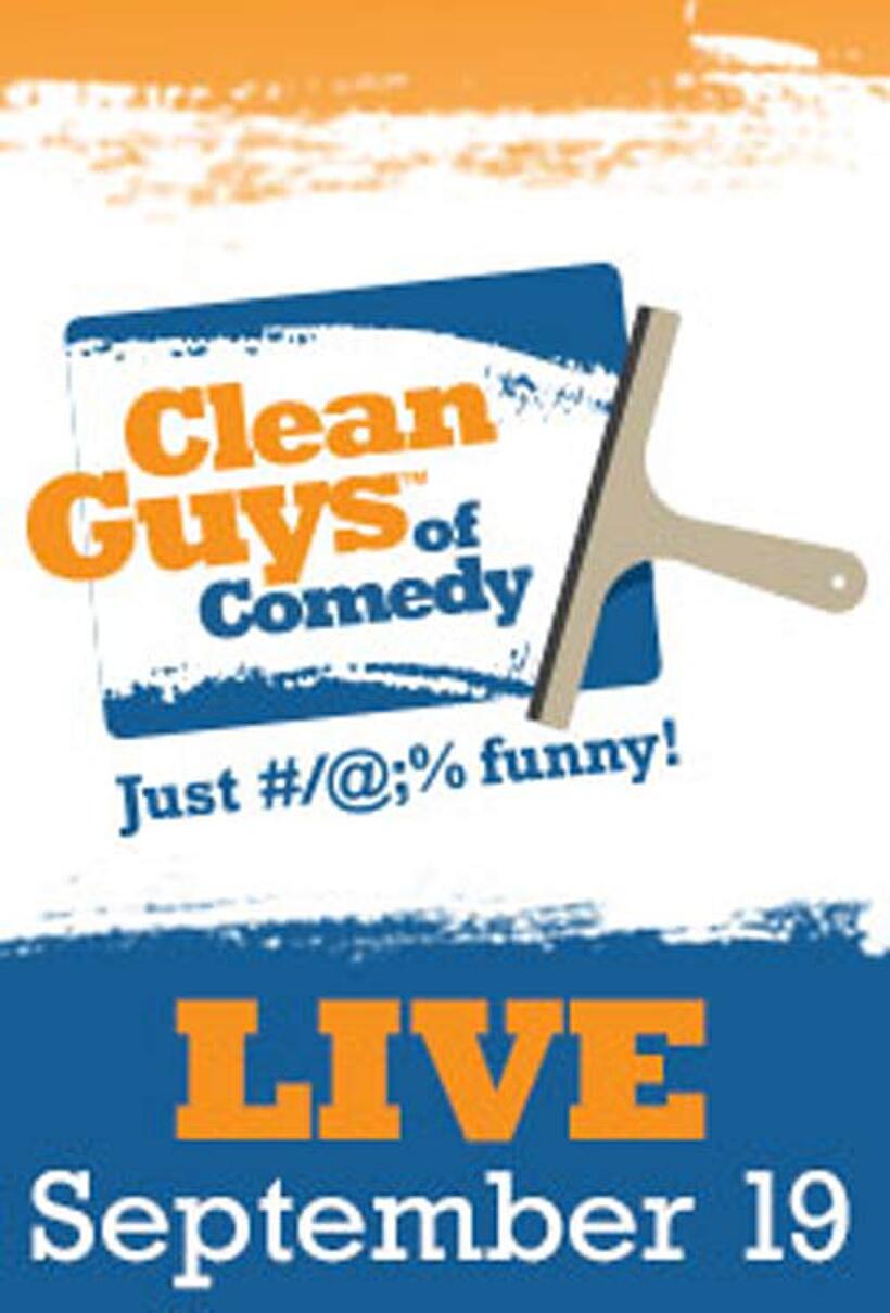 Poster art for "Clean Guys of Comedy."