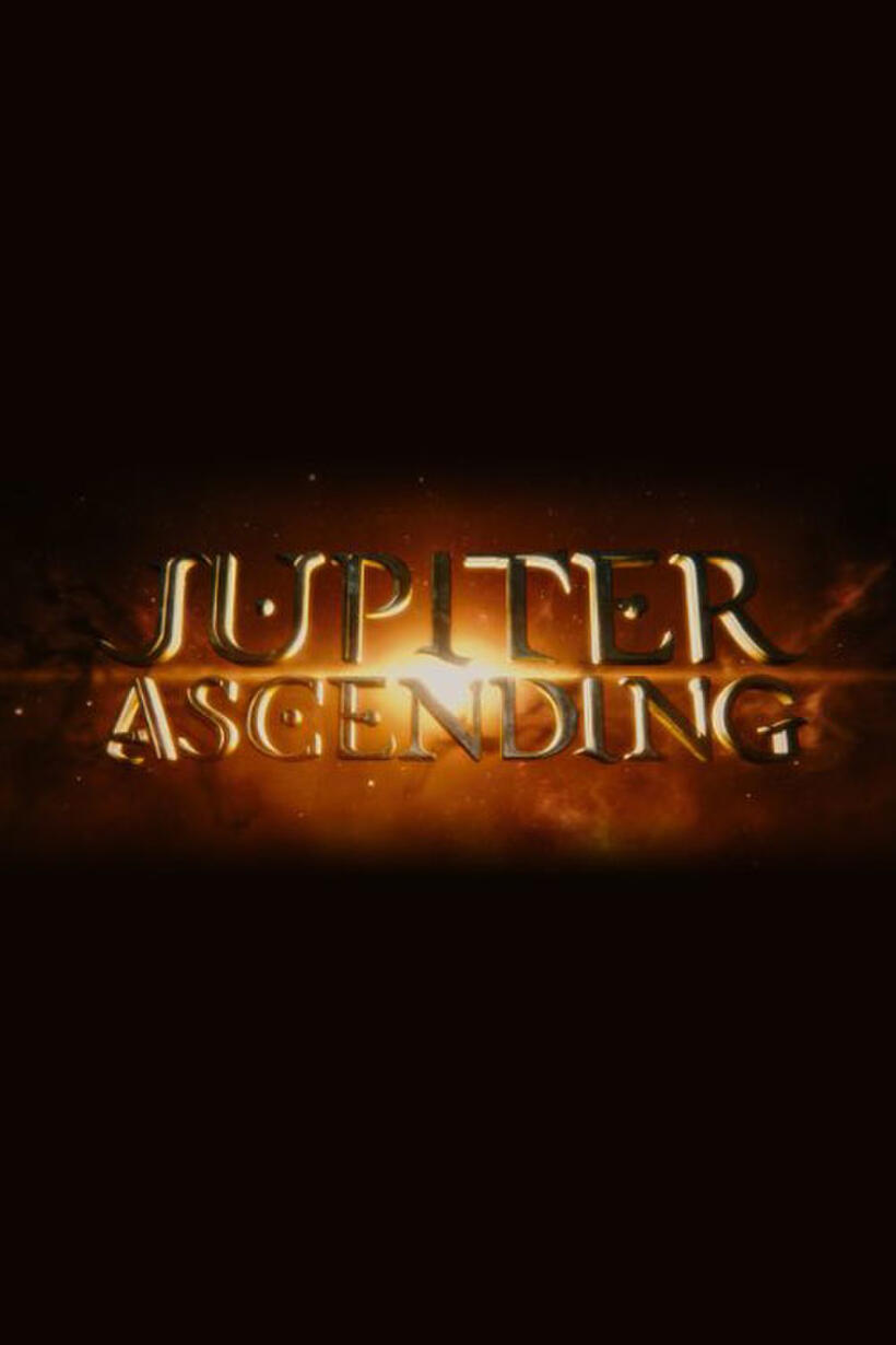 Teaser poster for "Jupiter Ascending 3D."