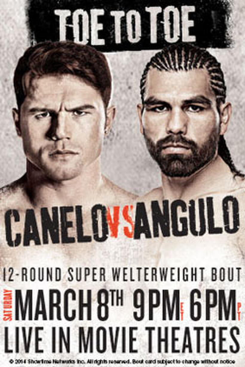 Poster for "Toe to Toe: Canelo vs Angulo"