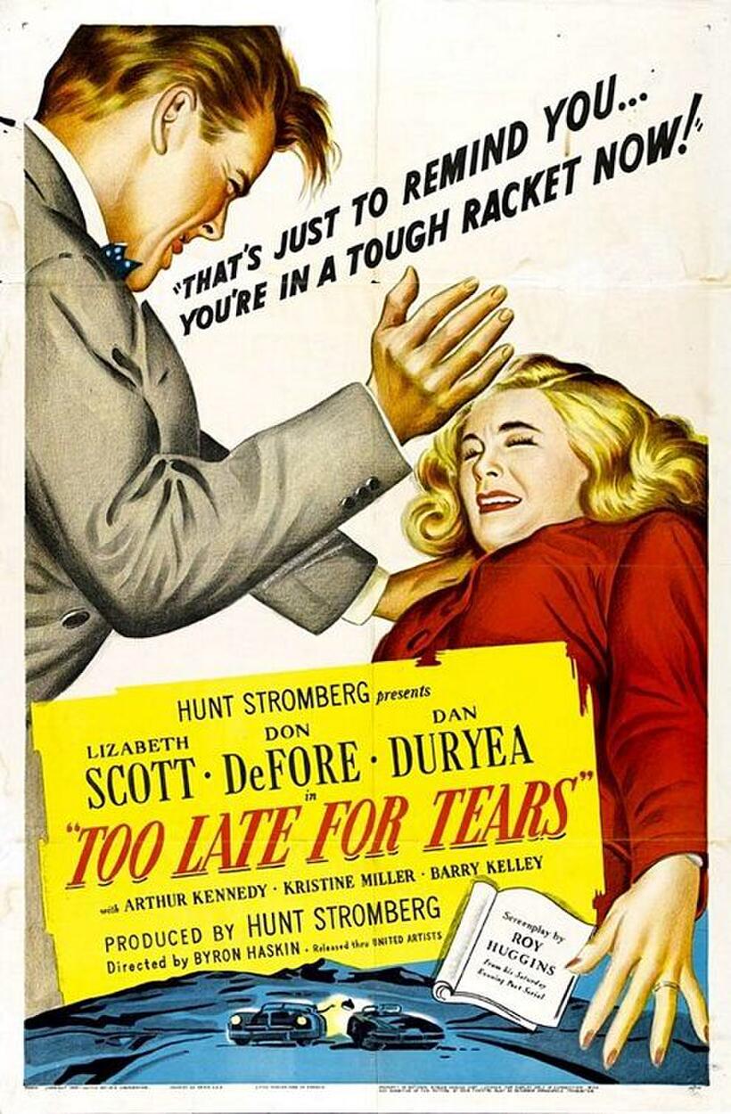 Poster art for "Too Late For Tears."