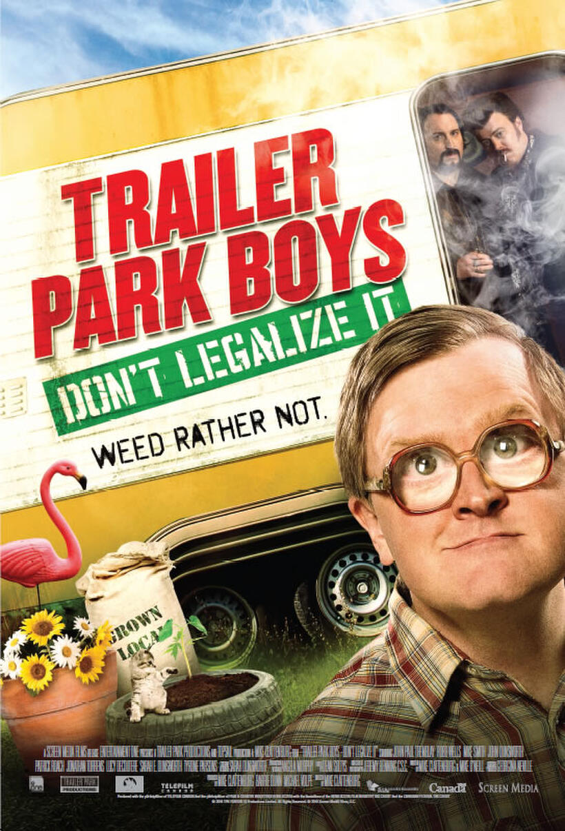 Poster art for "Trailer Park Boys: Don't Legalize It."