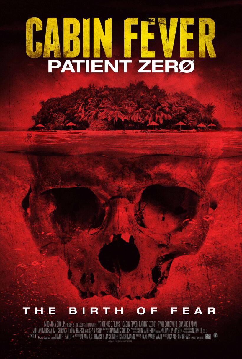 Poster art for "Cabin Fever: Patient Zero."