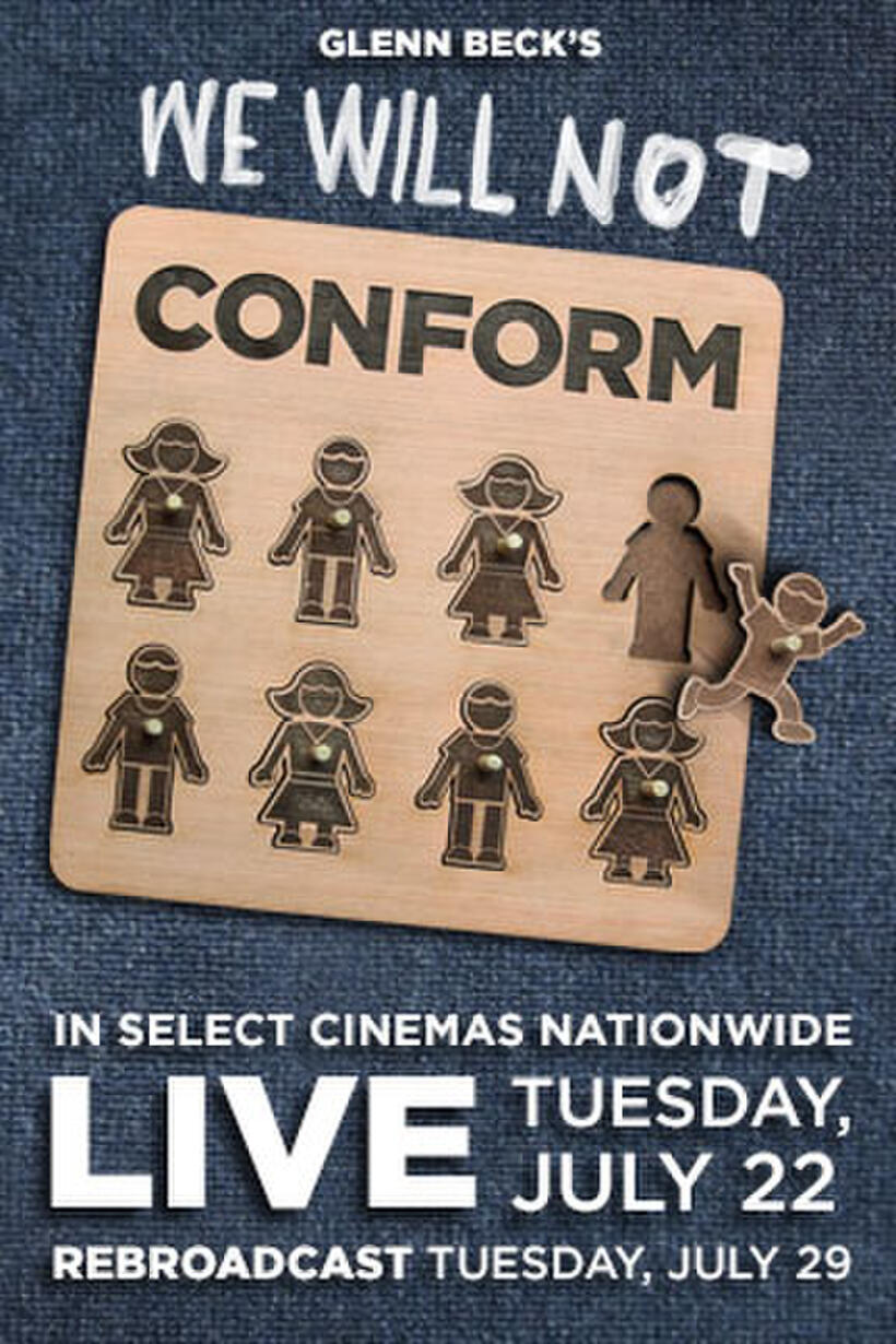 Poster art for "Glenn Beck's We Will Not Conform."