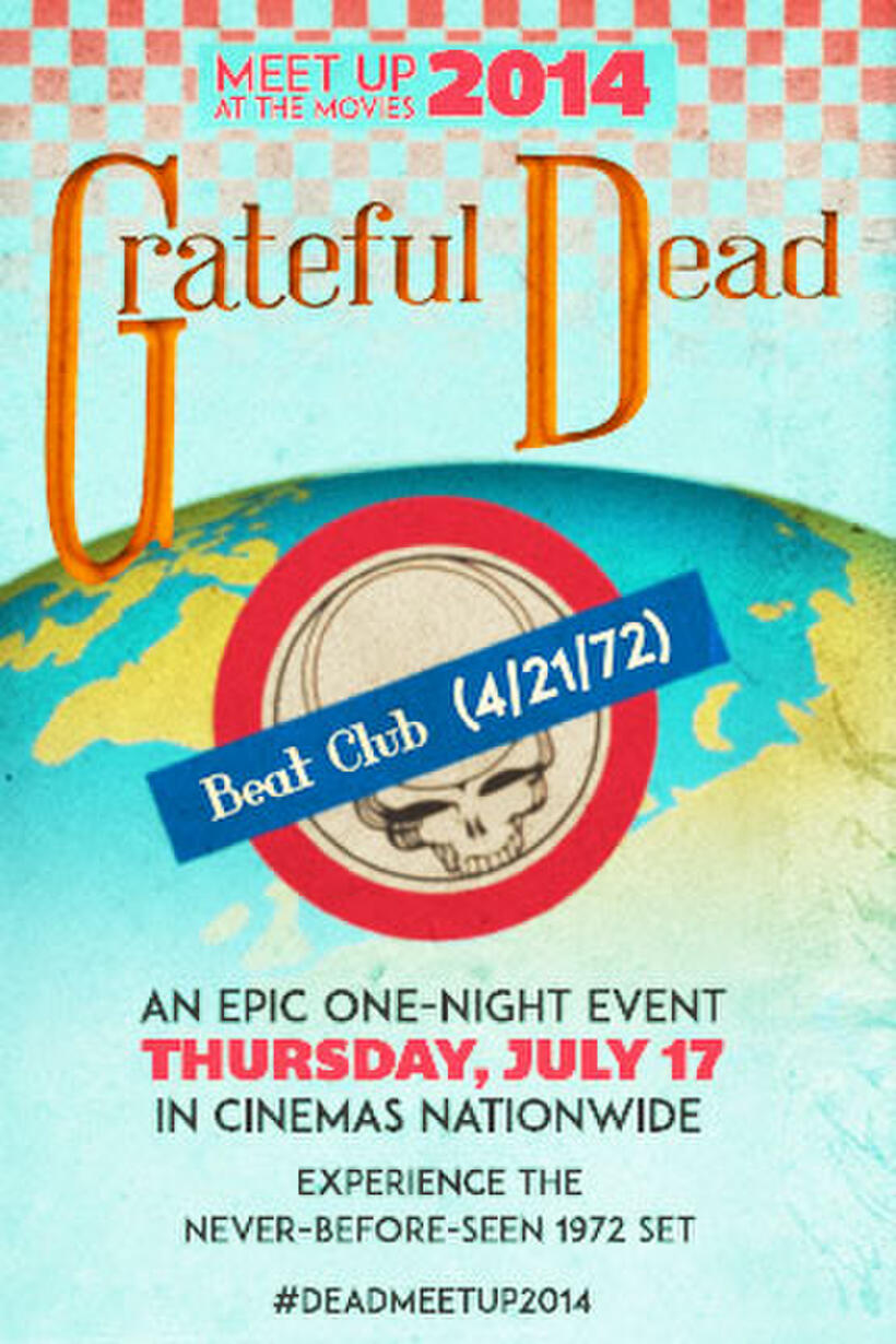Poster art for "Grateful Dead Meet Up 2014."
