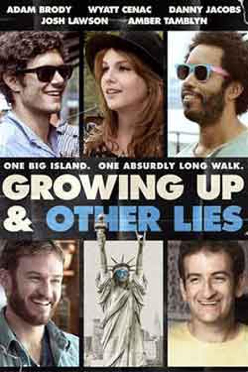 Growing Up & Other Lies poster