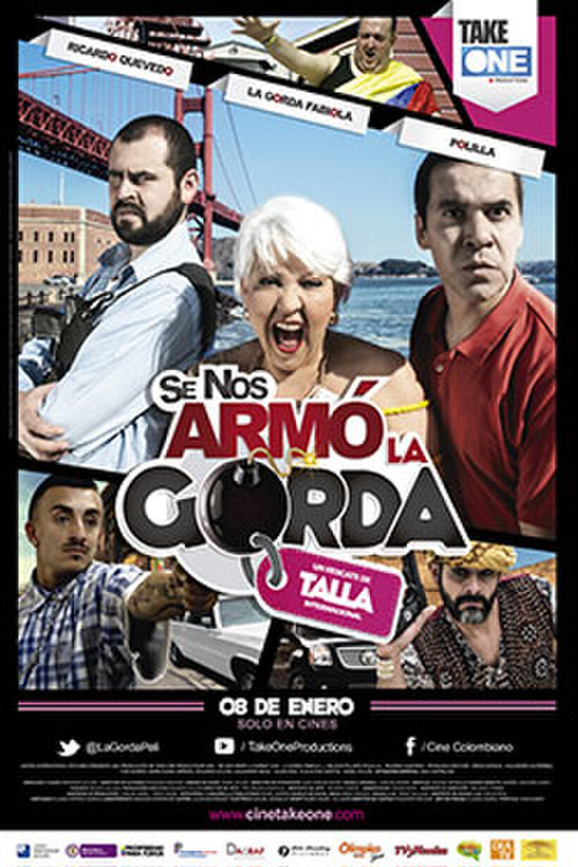 SE NOS ARMO LA GORDA poster