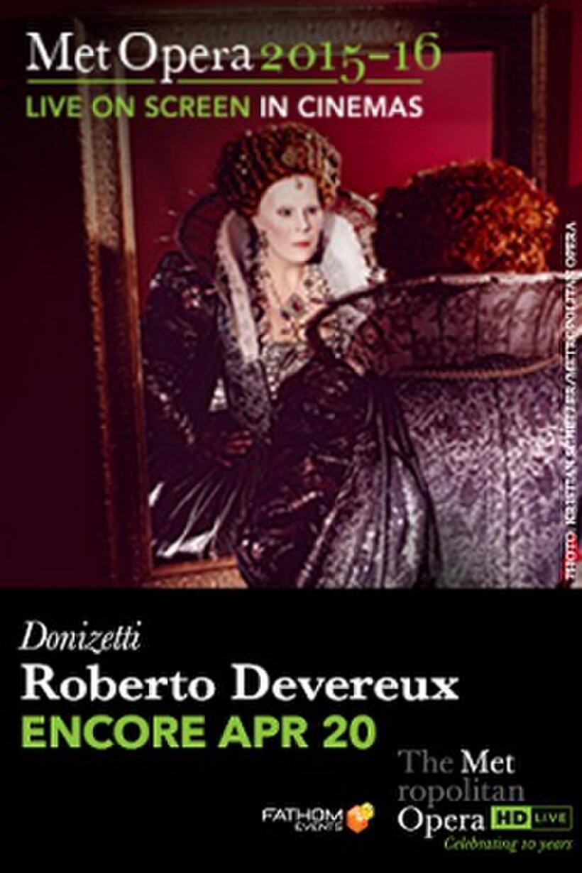 Poster art for "The Metropolitan Opera: Roberto Devereux ENCORE."