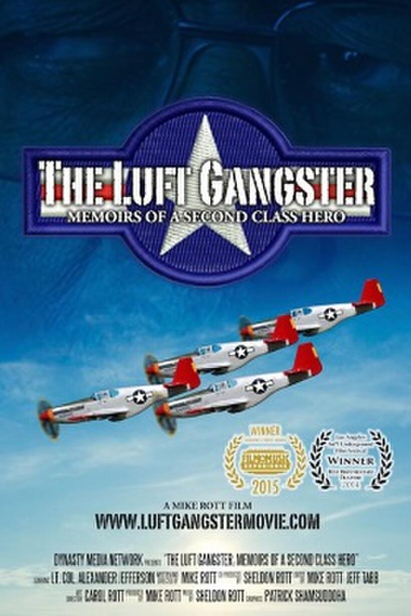 Poster art for "The Luft Gangster: Memoirs of a Second Class Hero."
