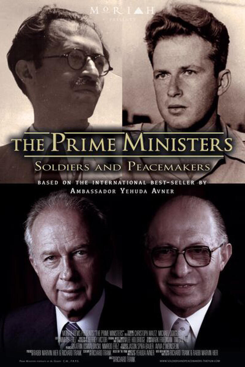 The Prime Ministers: Soldiers and Peacemakers poster