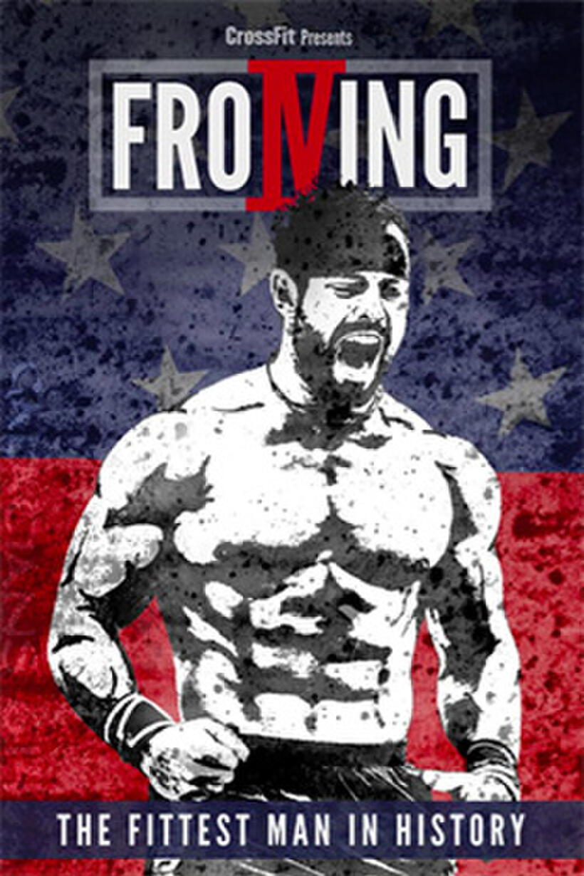 Poster art for "Froning: The Fittest Man In History."