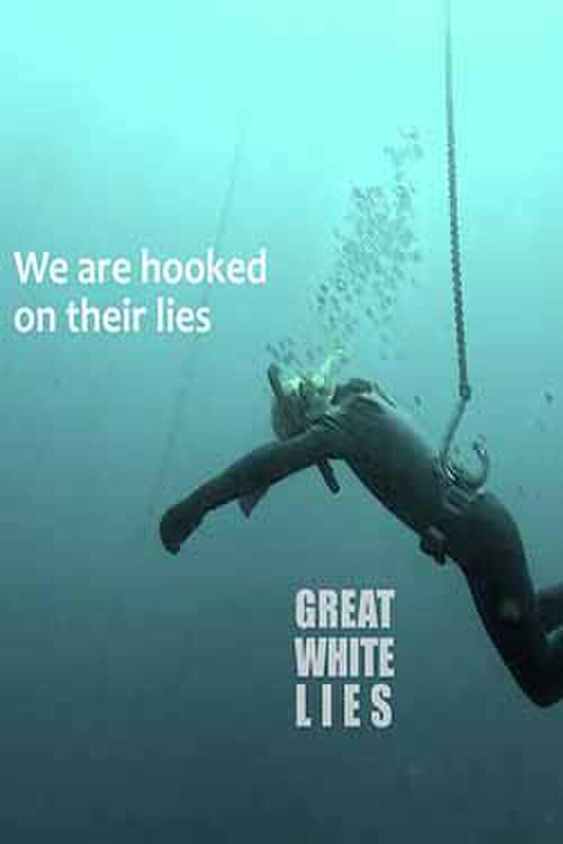 Poster art for "Great White Lies."