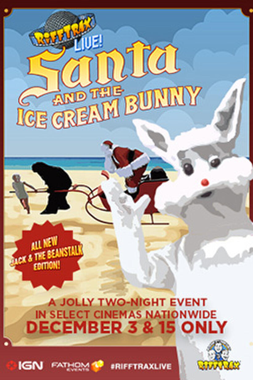 Poster art for "RiffTrax: Santa and the Ice Cream Bunny Encore."