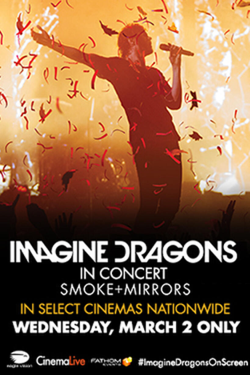 Imagine Dragons Smoke + Mirrors Concert Showtimes Fandango