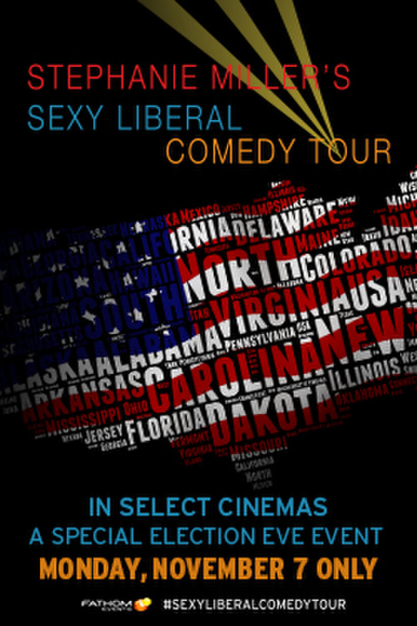 Poster art for "Stephanie Miller's Sexy Liberal Comedy Tour."