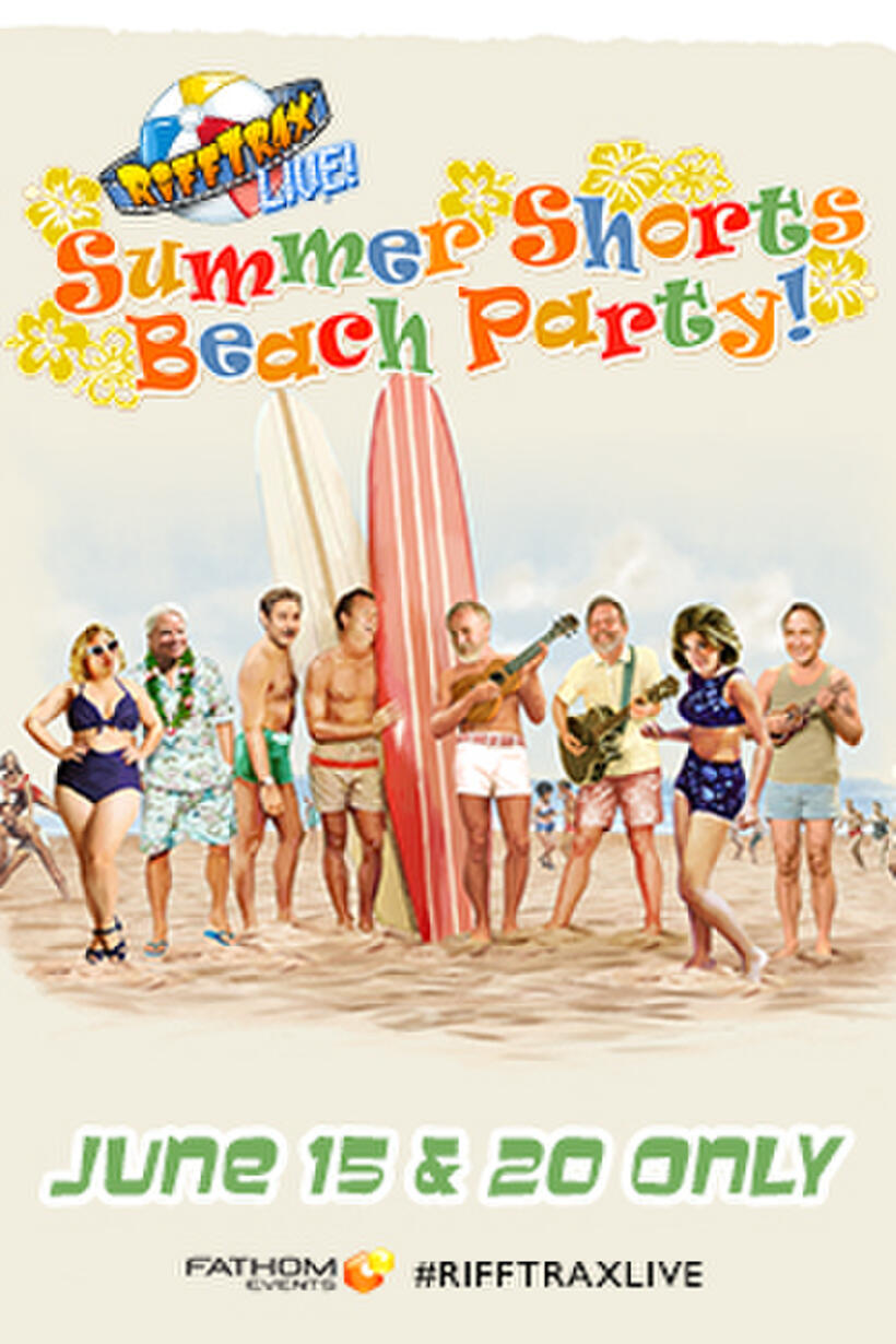 Poster art for "RiffTrax Live: Summer Shorts Beach Party."