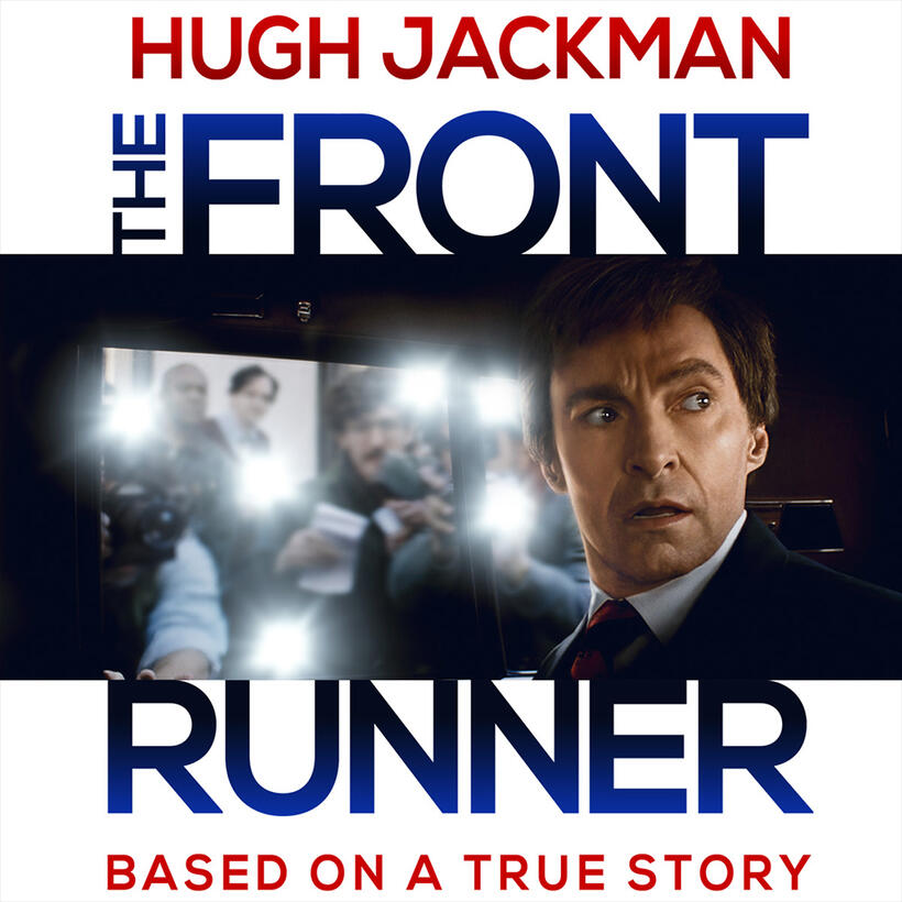Check out these photos for "The Front Runner"