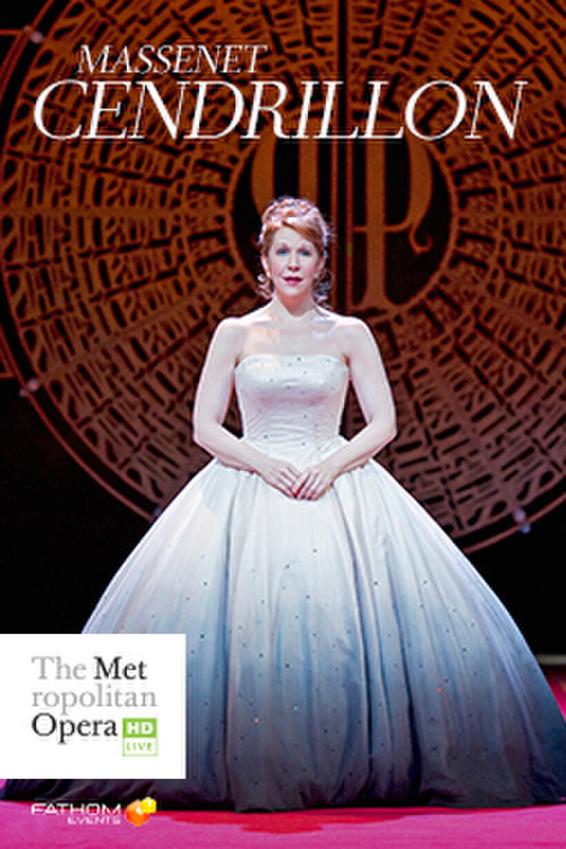 Poster art for "The Metropolitan Opera: Cendrillon Encore."