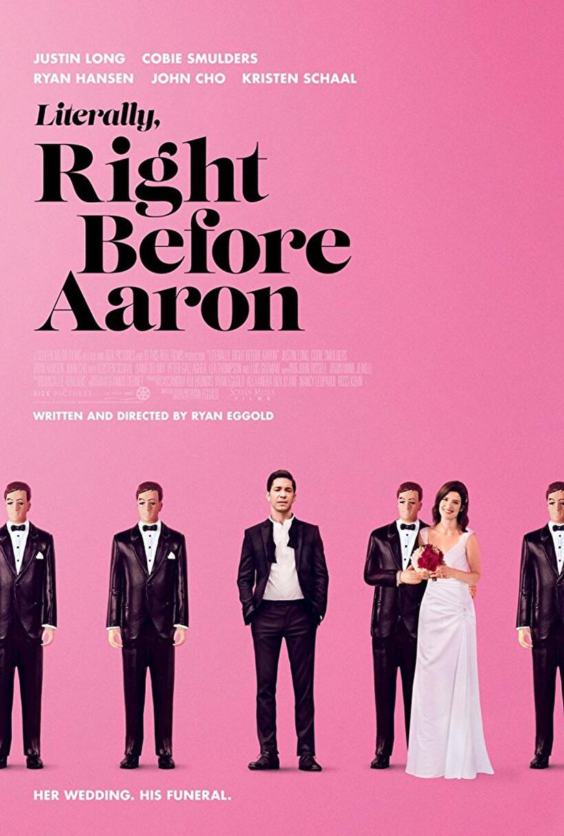 Literally, Right Before Aaron poster art