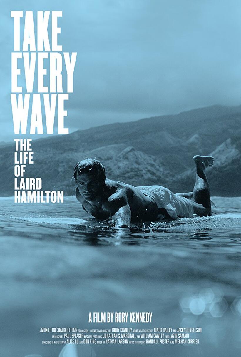 Take Every Wave: The Life of Laird Hamilton poster art