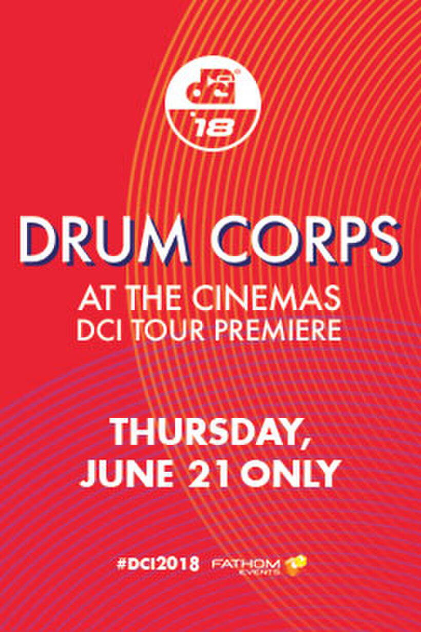 Poster art for "DCI 2018: Tour Premiere."