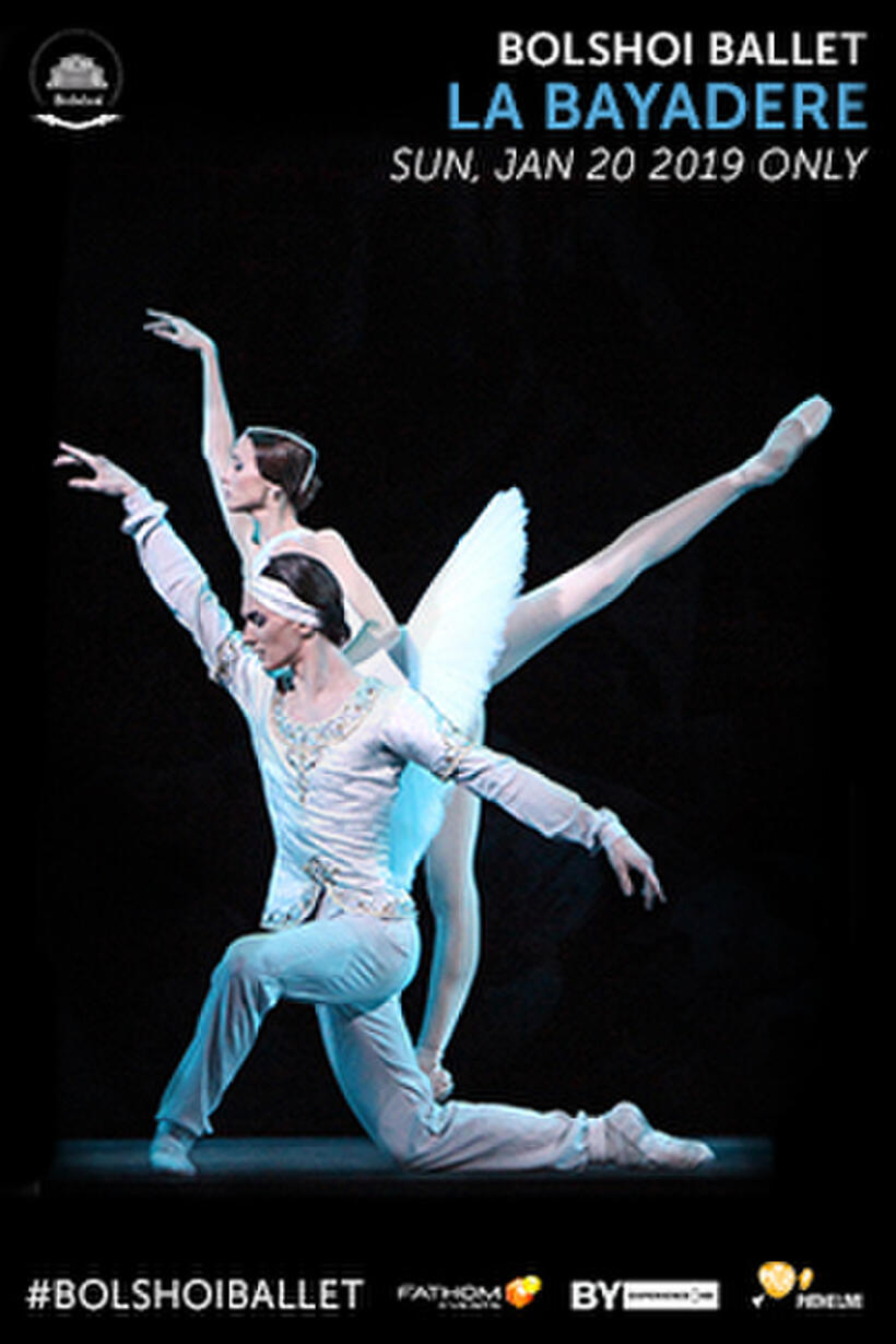 Poster art for "Bolshoi Ballet: La Bayadere (2019)."