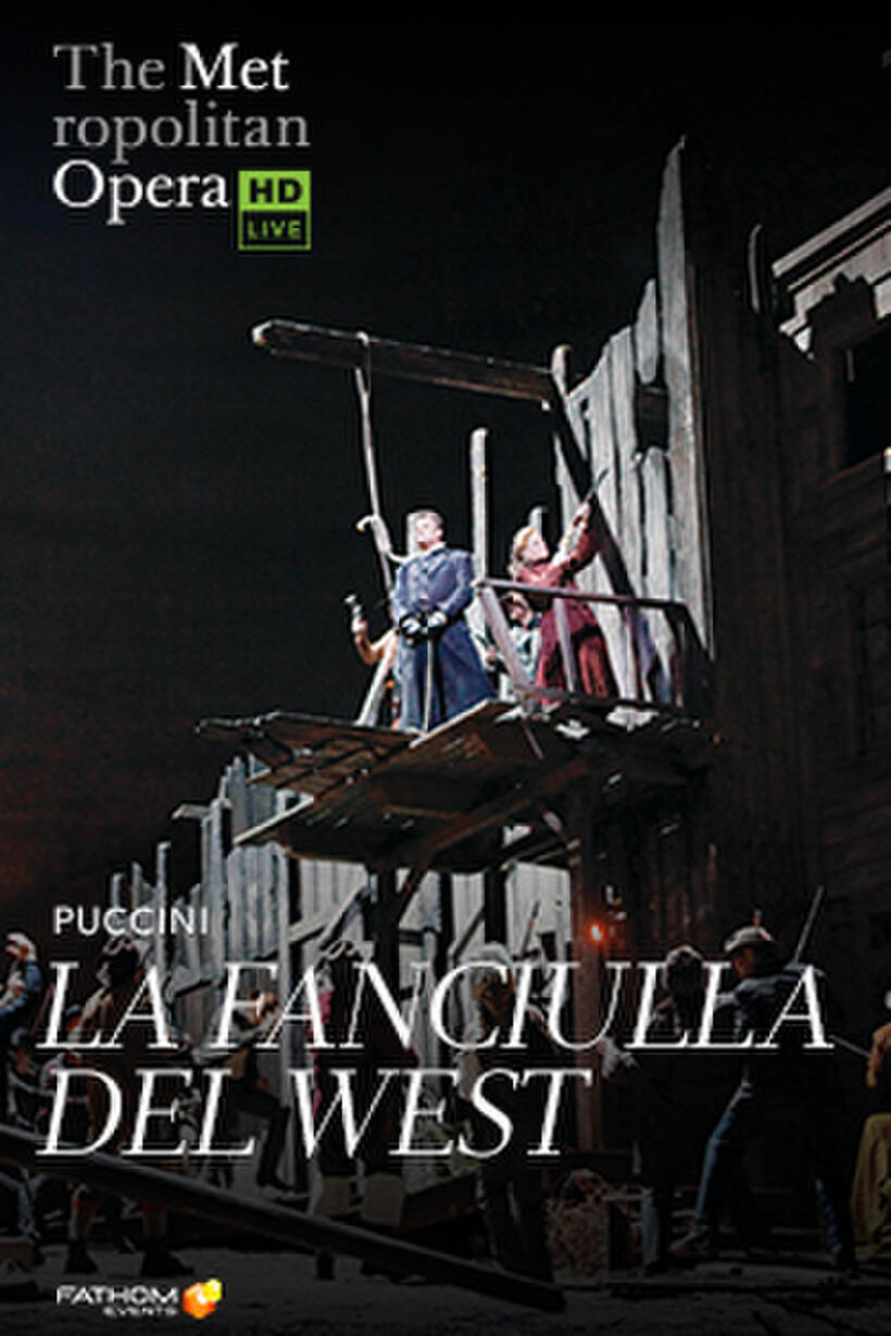 Poster art for "The Metropolitan Opera: La Fanciulla del West".