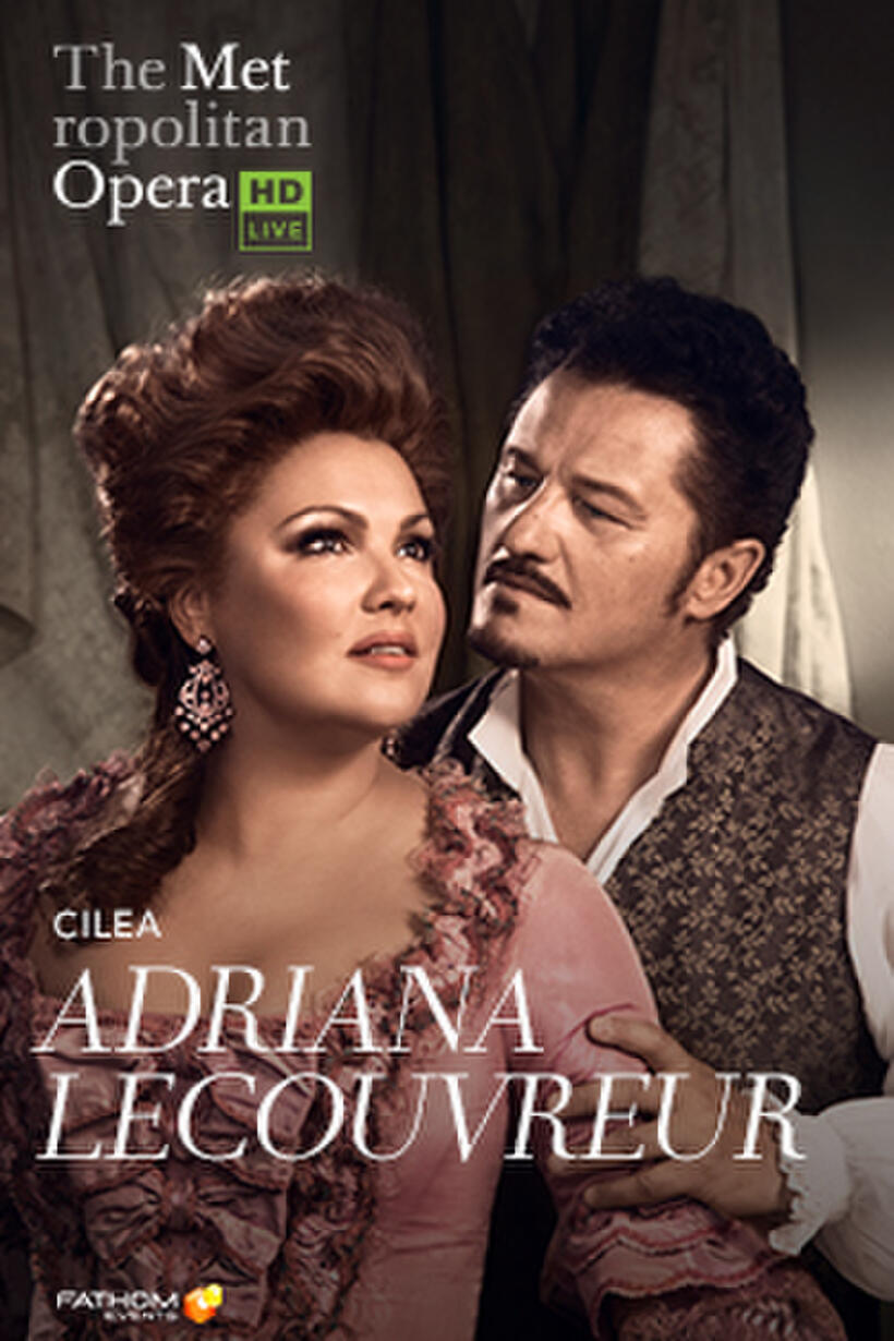 Poster art for "The Metropolitan Opera: Adriana Lecouvreur Encore".