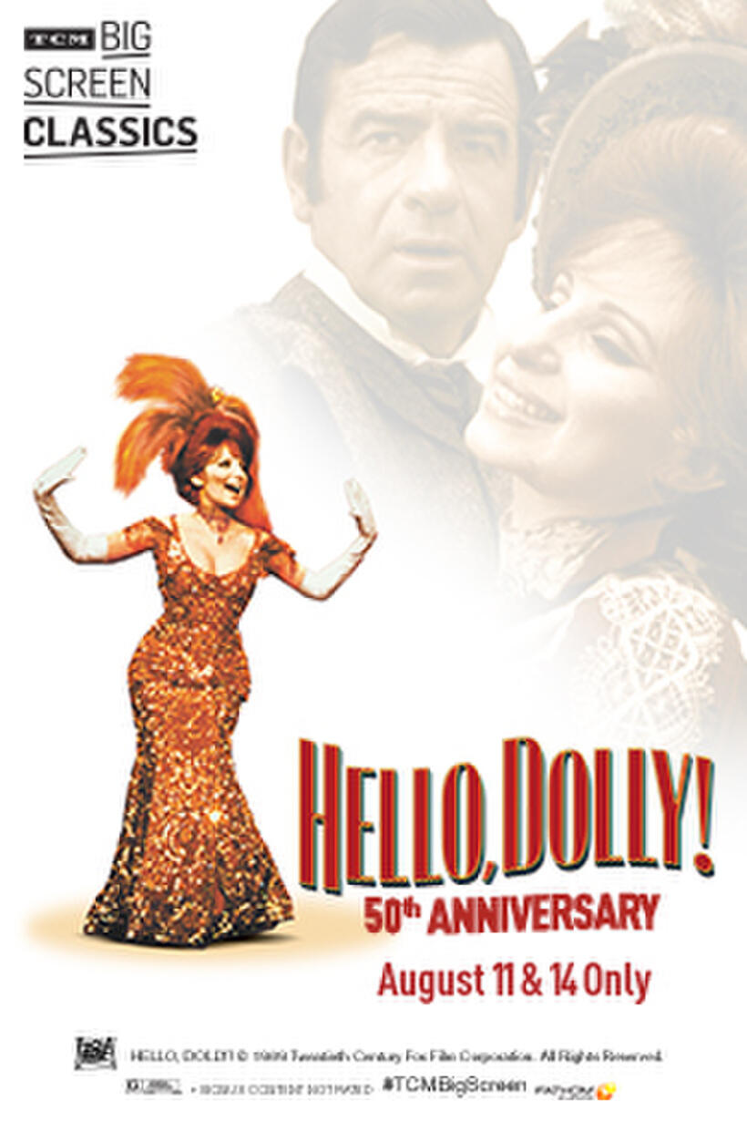 Poster art for "Hello, Dolly! 50th Anniversary (1969) presented by TCM"