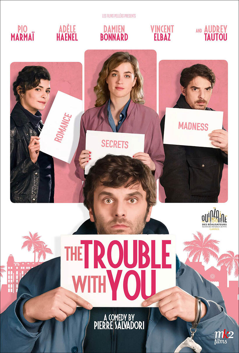 The Trouble With You (En liberté!) poster art
