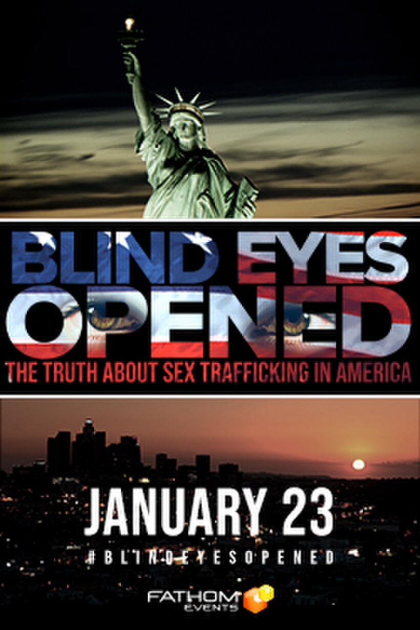 Poster art for "Blind Eyes Opened".