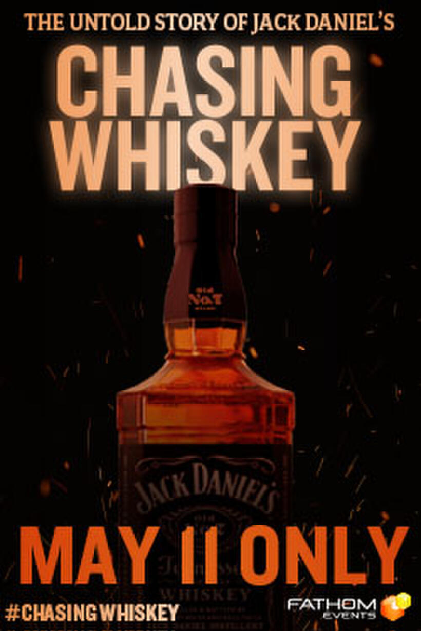 Poster art for "Chasing Whiskey: The Untold Story of Jack Daniel's".