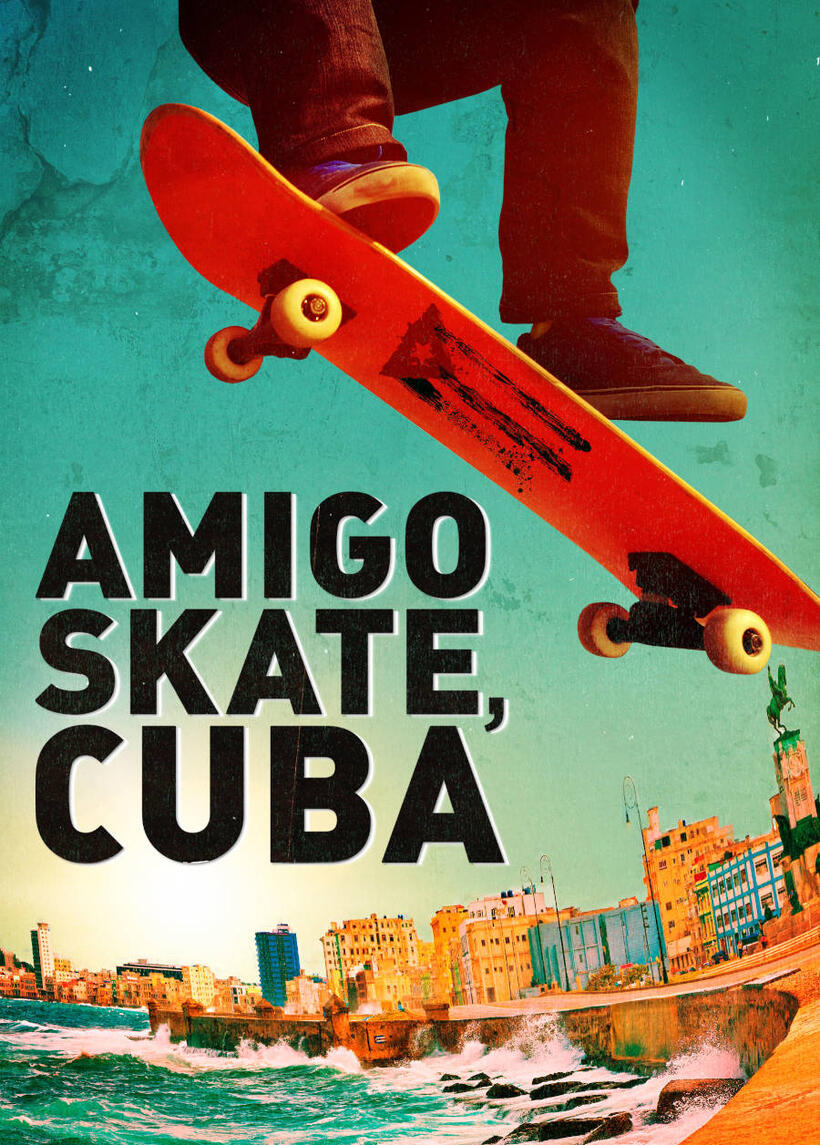 Amigo Skate, Cuba poster art