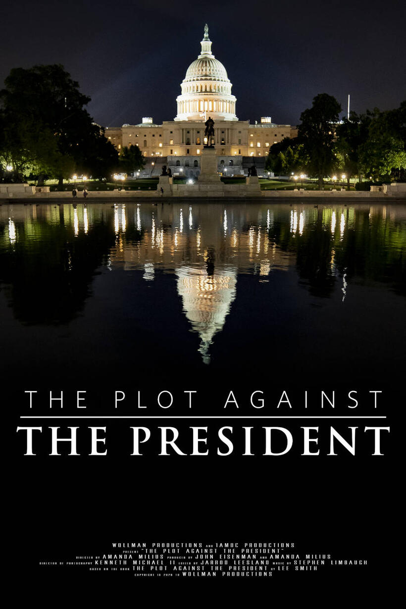 The Plot Against the President poster art