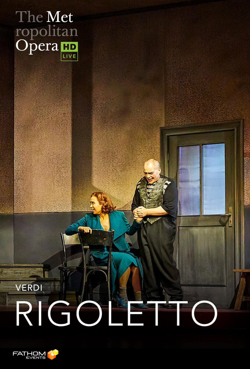 The Metropolitan Opera Rigoletto (2022) Showtimes Fandango