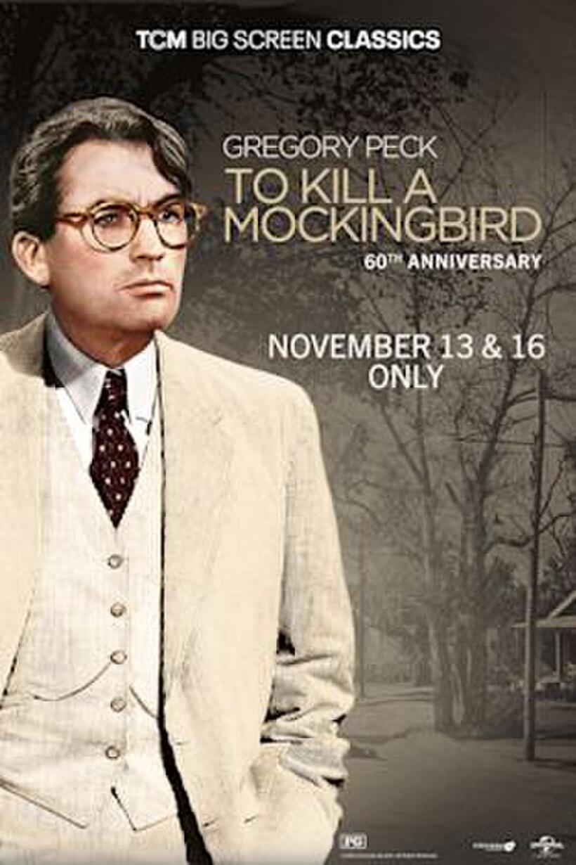 To Kill A Mockingbird 60th Anniversary presented by TCM poster art