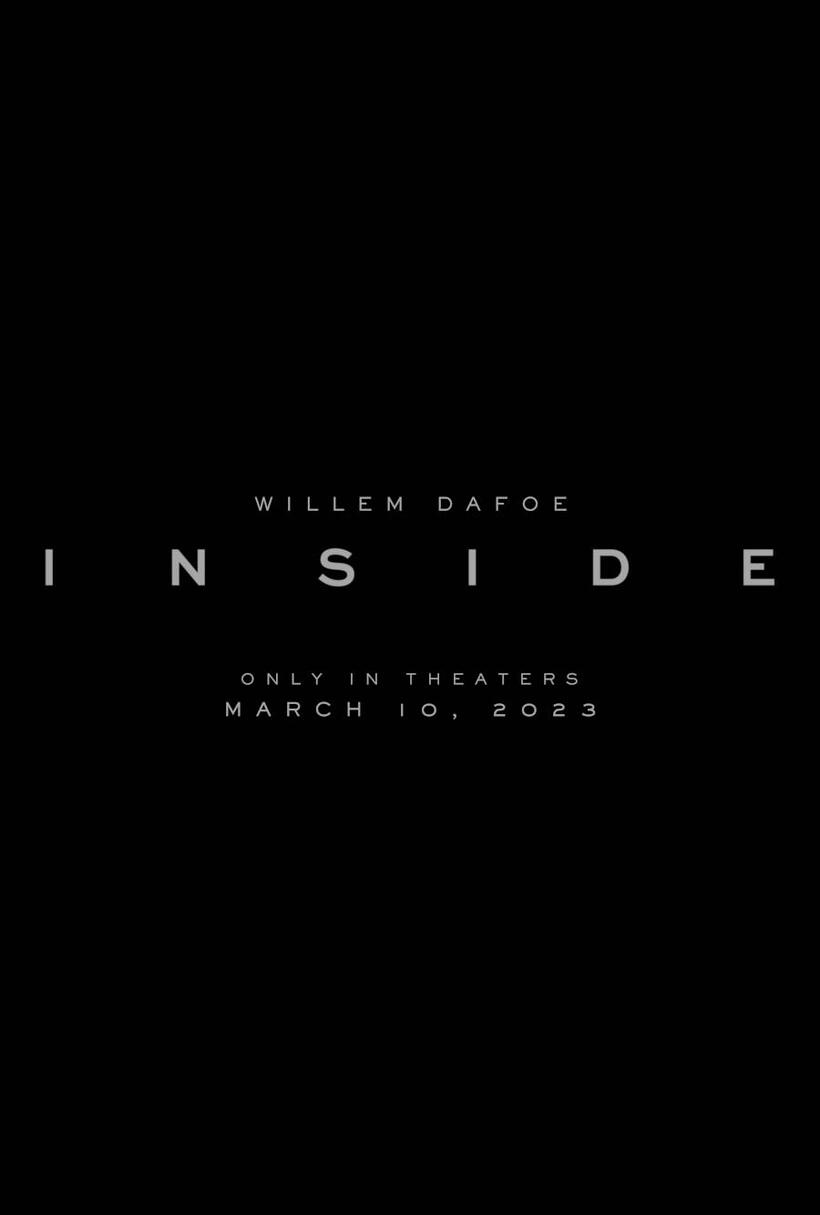 Inside (2023) Movie Tickets & Showtimes Near You Fandango