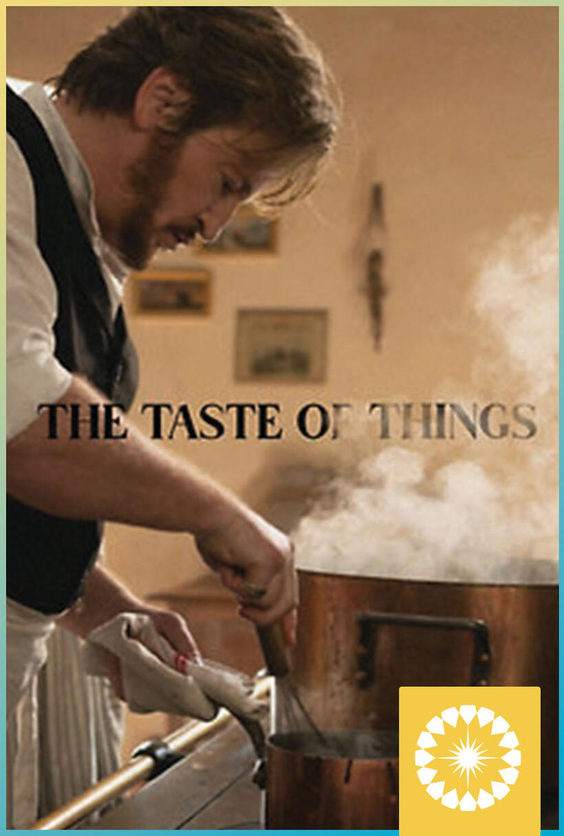 The Taste of Things (2023) Showtimes Fandango