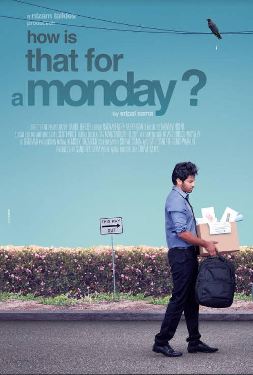 How Is That for a Monday? poster art