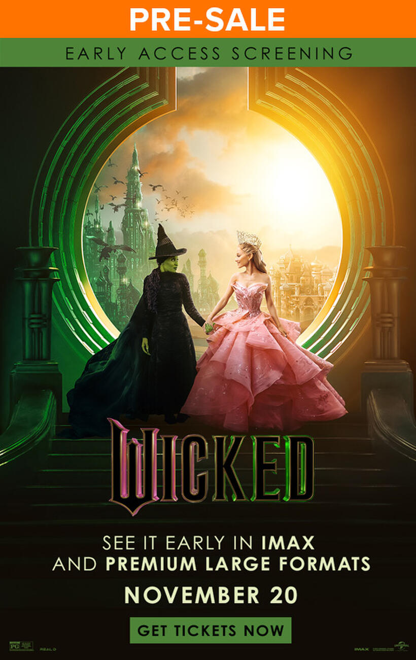 Wicked Early Access Screenings poster art