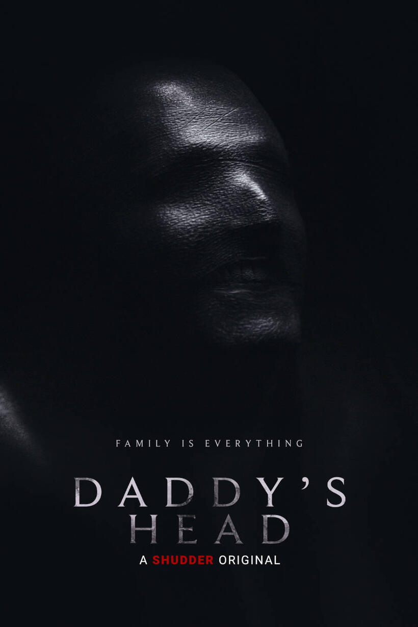 Daddy's Head (2024) Tickets & Showtimes Fandango