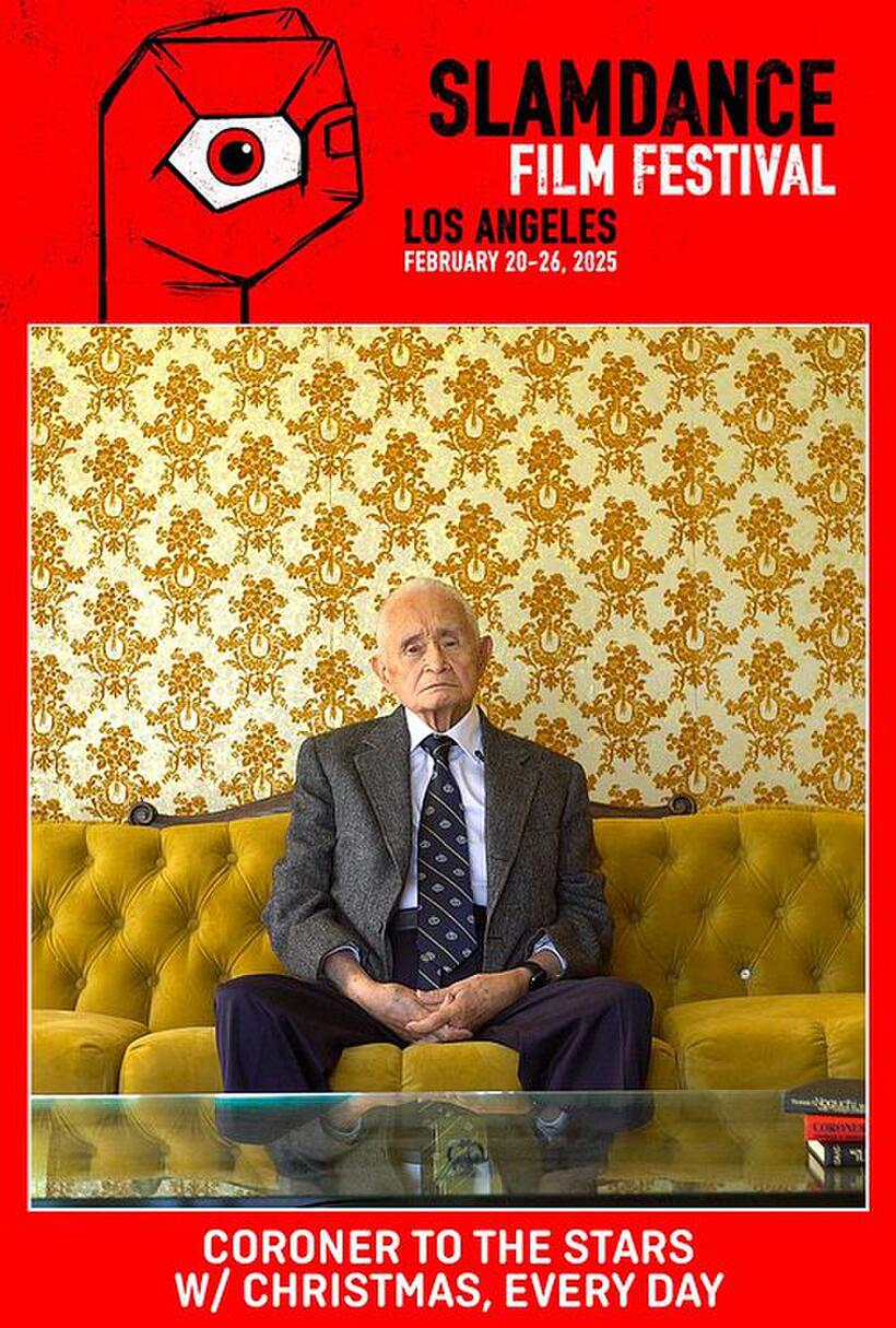  Slamdance Film Festival Presents Coroner To The Stars W/ Christmas, Every Day