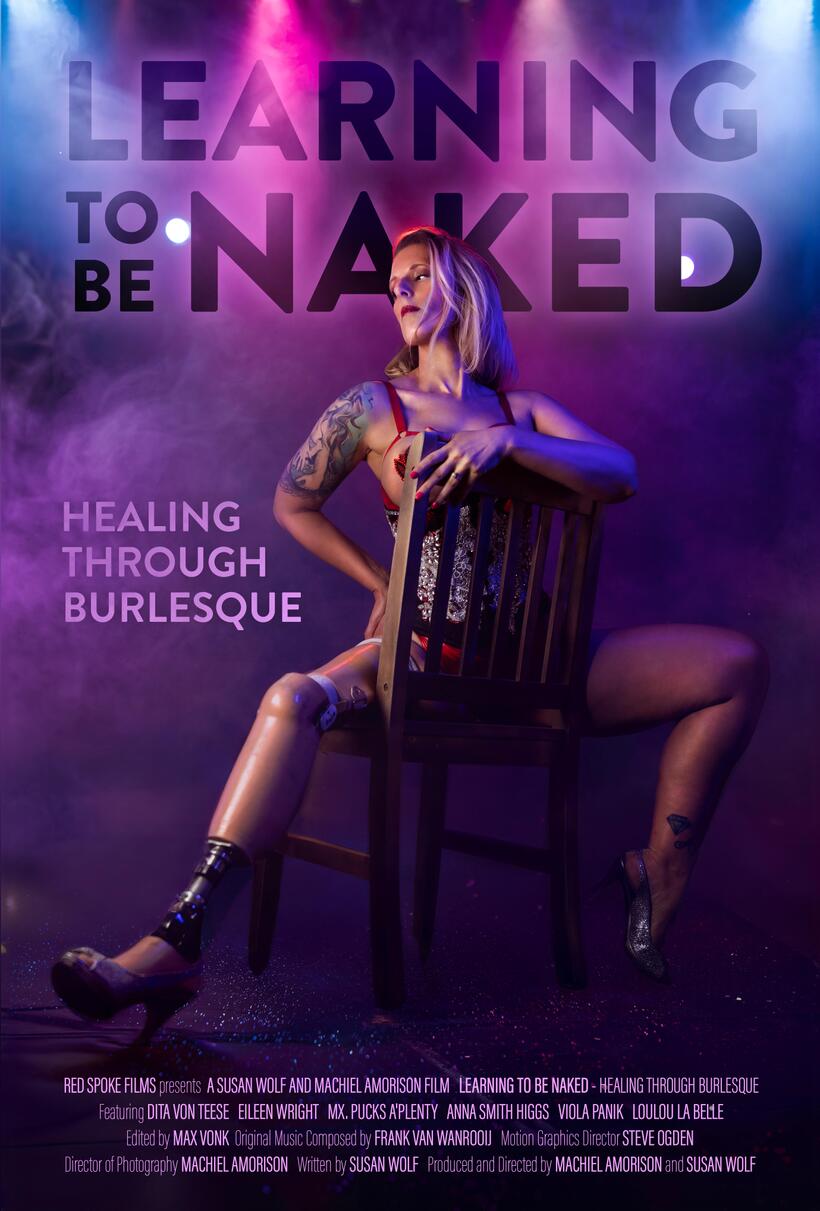 Learning to Be Naked: Healing Through Burlesque (2024)