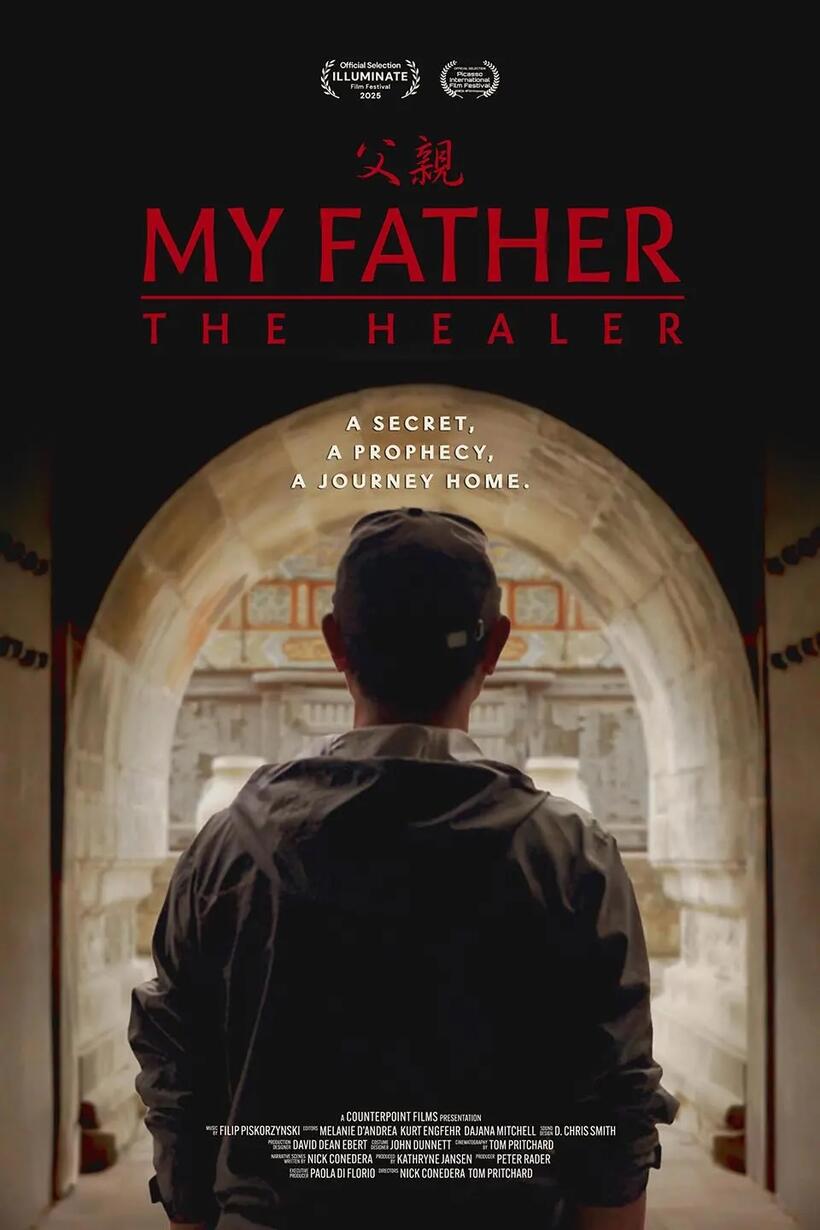 My Father - The Healer (2025)