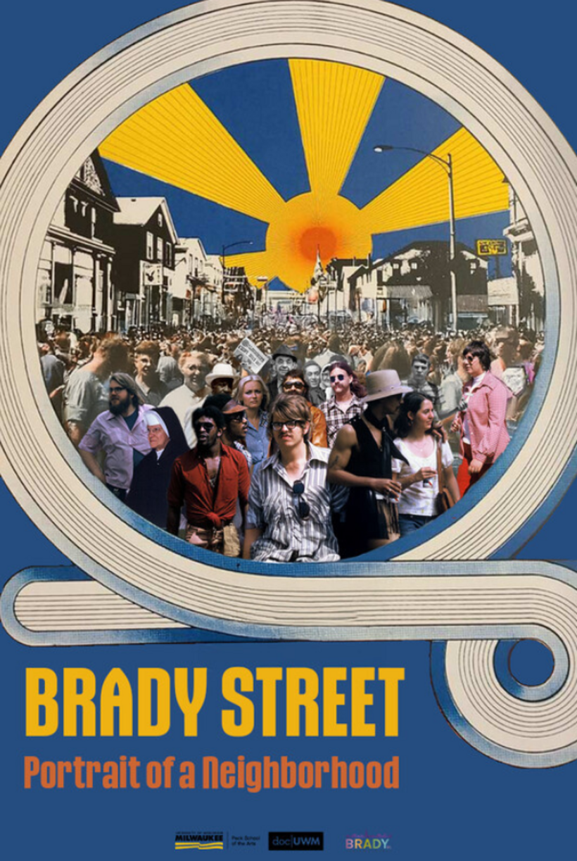 Brady Street: Portrait of a Neighborhood (2024)