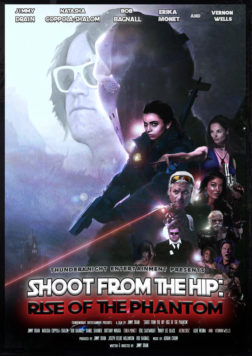 Shoot from the Hip: Rise of the Phantom (2025)