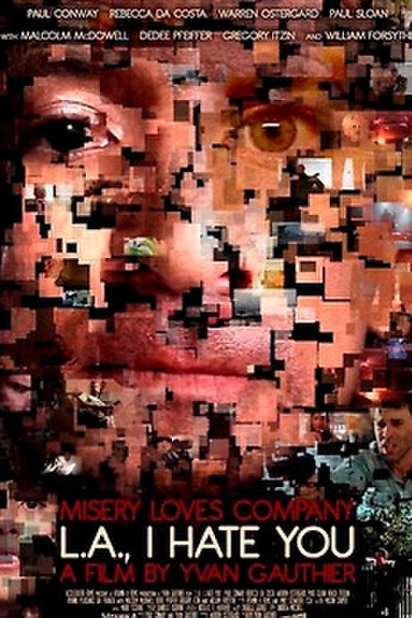 L.A., I Hate You (2011)