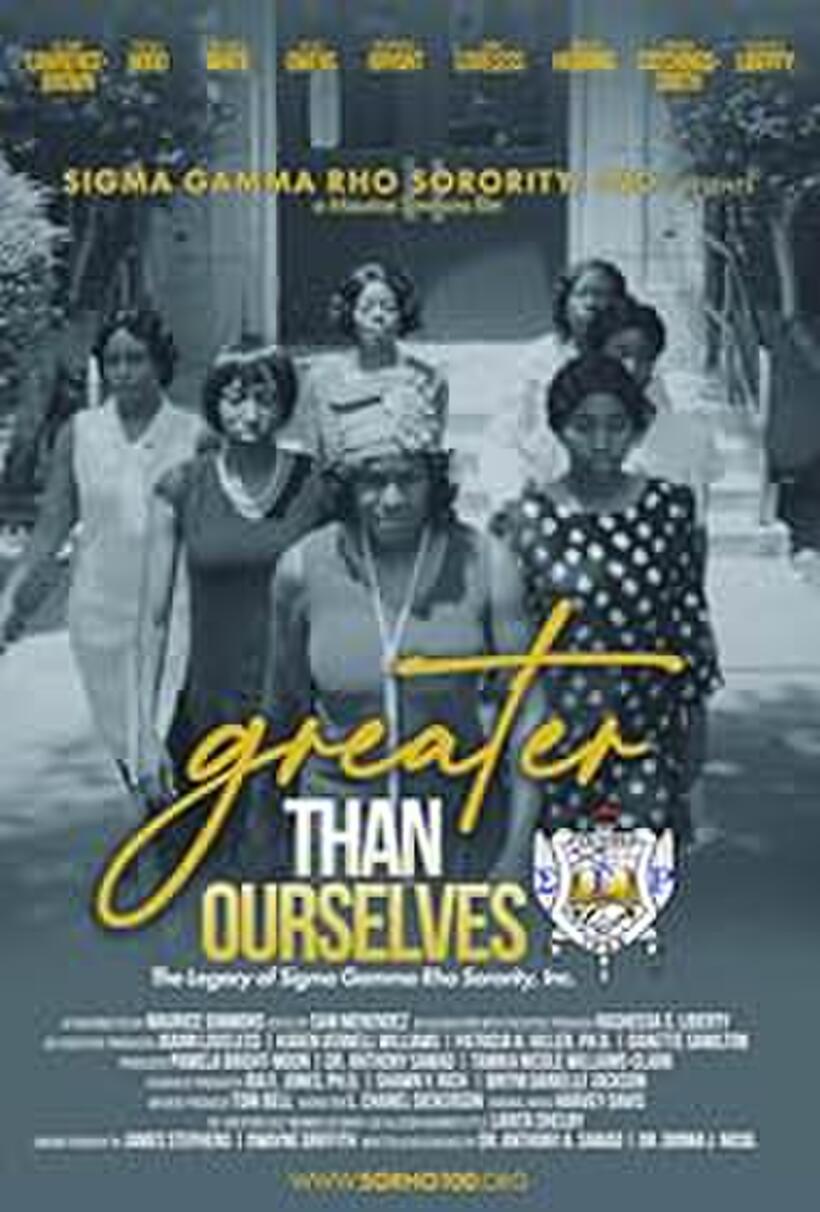 Greater Than Ourselves: The Legacy of Sigma Gamma Rho Sorority, Inc. (2022)