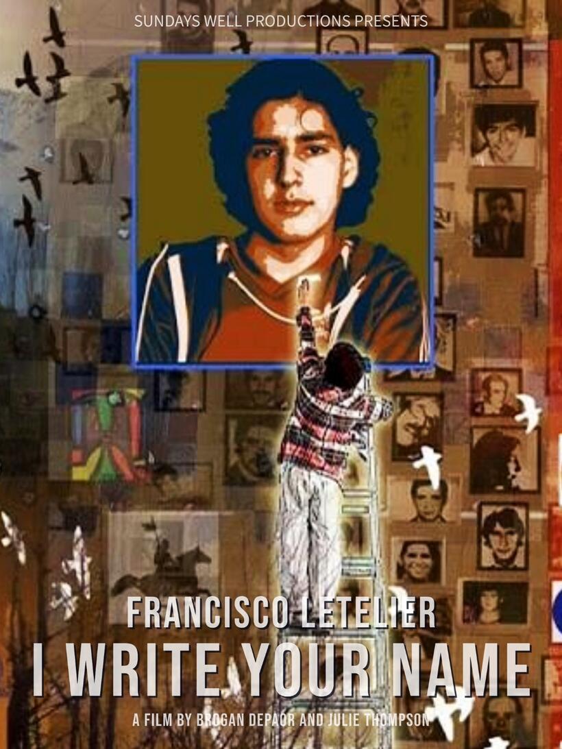 Francisco Letelier - I Write Your Name (2025)